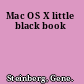 Mac OS X little black book