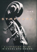 The symphony : a listener's guide /