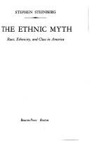 The ethnic myth : race, ethnicity, and class in America /