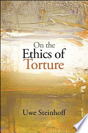 On the ethics of torture