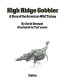 High ridge gobbler : a story of the American wild turkey /