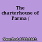 The charterhouse of Parma /
