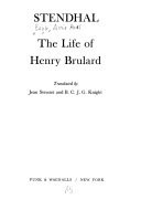 The life of Henry Brulard /