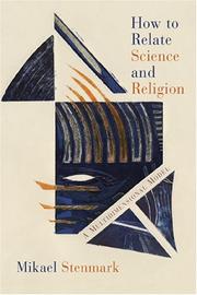 How to relate science and religion : a multidimensional model /