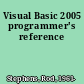 Visual Basic 2005 programmer's reference