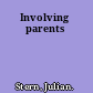 Involving parents