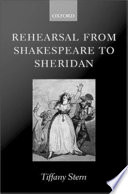 Rehearsal from Shakespeare to Sheridan