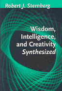 Wisdom, intelligence, and creativity synthesized