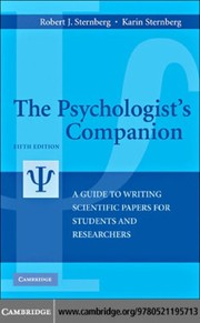 The psychologist's companion : a guide to writing scientific papers for students and researchers /