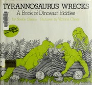 Tyrannosaurus wrecks : a book of dinosaur riddles /