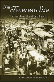 The tenement saga : the Lower East Side and early Jewish American writers /