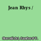 Jean Rhys /