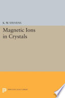Magnetic ions in crystals /