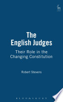 The English judges their role in the changing constitution /