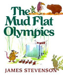 The Mud Flat Olympics /