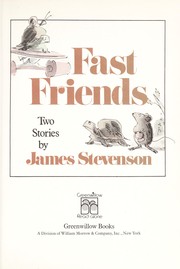 Fast friends : two stories /