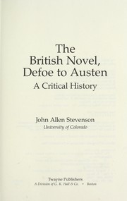 The British novel, Defoe to Austen : a critical history /