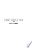 A child's garden of verses and Underwoods /