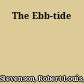 The Ebb-tide