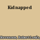 Kidnapped