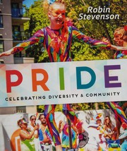 Pride : celebrating diversity & community /