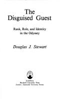 The disguised guest : rank, role, and identity in the Odyssey /