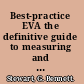 Best-practice EVA the definitive guide to measuring and maximizing shareholder value /