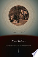 Novel violence a narratography of Victorian fiction /