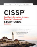 CISSP Certified Information Systems Security Professional study guide, sixth edition /