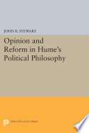 Opinion and reform in Hume's political philosophy /