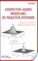 Computer-aided modeling of reactive systems