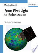 From first light to reionization the end of the Dark Ages /