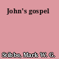 John's gospel