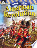 Active history : American revolution /