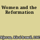 Women and the Reformation