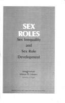 Sex roles : sex inequality and sex role development /