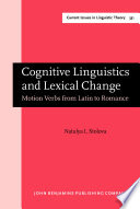 Cognitive linguistics and lexical change : motion verbs from Latin to Romance /