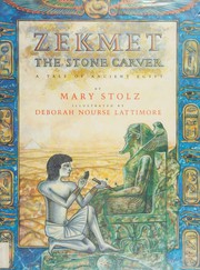 Zekmet, the stone carver : a tale of ancient Egypt /