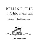 Belling the tiger /