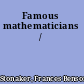 Famous mathematicians /