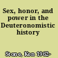 Sex, honor, and power in the Deuteronomistic history