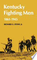 Kentucky fighting men : 1861-1946 /