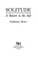 Solitude : a return to the self /