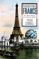 Transnational France : the modern history of a universal nation /