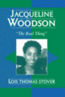 Jacqueline Woodson : the real thing /