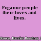 Poganuc people their loves and lives.