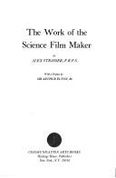 The work of the science film maker /