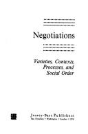 Negotiations : varieties, contexts, processes, and social order /