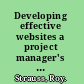 Developing effective websites a project manager's guide /