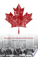 Canada's constitutional revolution /